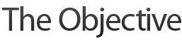 The Objective